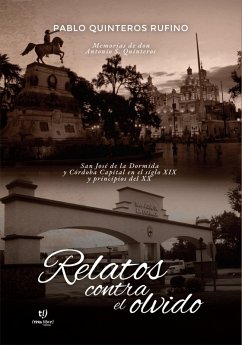 Relatos contra el olvido (eBook, ePUB) - Quinteros, Pablo