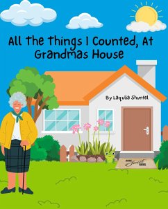 Cover All The Things I Counted At My Grandmas House (eBook, ePUB)