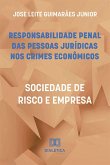 Responsabilidade penal das pessoas jurídicas nos crimes econômicos (eBook, ePUB)