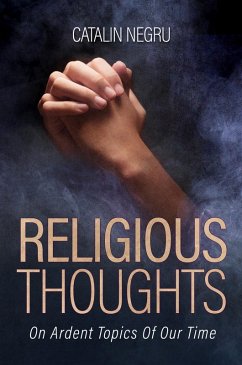 Religious Thoughts (eBook, ePUB) - Negru, Catalin