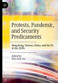 Protests, Pandemic, and Security Predicaments