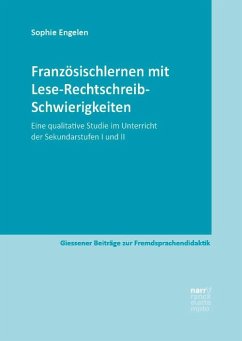 Französischlernen mit Lese-Rechtschreib-Schwierigkeiten - Engelen, Sophie