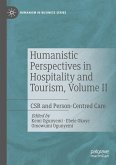 Humanistic Perspectives in Hospitality and Tourism, Volume II