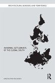 Informal Settlements of the Global South (eBook, ePUB)