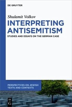 Interpreting Antisemitism - Volkov, Shulamit