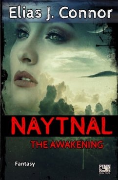 Naytnal - The awakening - Connor, Elias J.
