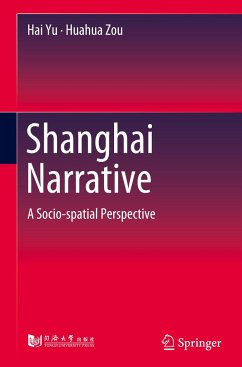 Shanghai Narrative - Yu, Hai;Zou, Huahua