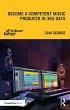 Become a Competent Music Producer in... - Bild 1