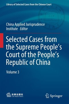 Selected Cases from the Supreme People¿s Court of the People¿s Republic of China