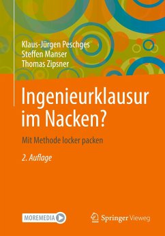 Ingenieurklausur im Nacken? - Peschges, Klaus-Jürgen;Manser, Steffen;Zipsner, Thomas
