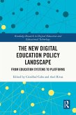The New Digital Education Policy Landscape (eBook, ePUB)