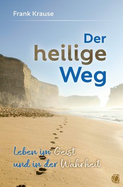 Der heilige Weg (eBook, ePUB) - Krause, Frank