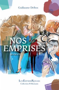 Nos Emprises (eBook, ePUB) - Delbos, Guillaume