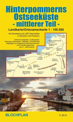 Landkarte Hinterpommerns Ostseeküste - mittlerer Teil - Bloch, Dirk