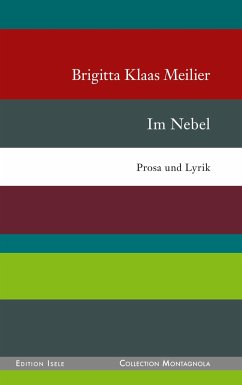 Im Nebel - Klaas Meilier, Brigitta