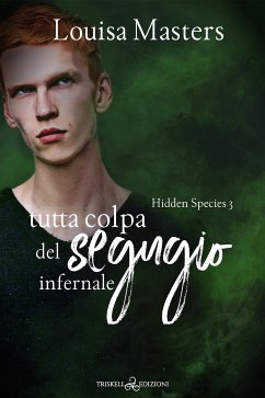 Tutta colpa del segugio infernale (eBook, ePUB) - Masters, Louisa Tutta colpa del segugio infernale (eBook, ePUB) - Masters, Louisa