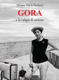 GORA e la valigia di cartone (eBook, ePUB)