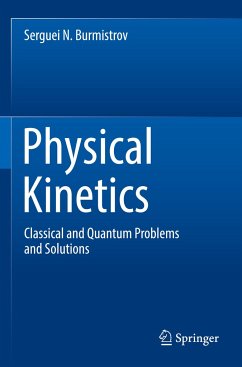 Physical Kinetics - Burmistrov, Serguei N.