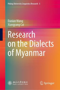 Research on the Dialects of Myanmar - Wang, Danian;Cai, Xiangyang