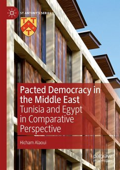 Pacted Democracy in the Middle East - Alaoui, Hicham