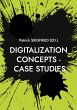 Digitalization Concepts - Case Studies - Bild 1