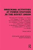 Wrecking Activities at Power Stations in the Soviet Union (eBook, ePUB)
