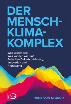 Der Mensch-Klima-Komplex (eBook, ePUB) - Storch, Hans Von