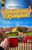 Aktivisterna i Kroklyckan (eBook, ePUB) Aktivisterna i Kroklyckan (eBook, ePUB)