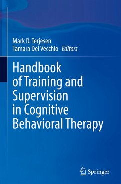 Handbook of Training and Supervision in Cognitive Behavioral Therapy