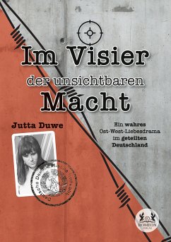 Im Visir der unsichtbaren Macht (eBook, ePUB) - Duwe, Jutta