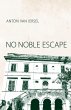No Noble Escape - Bild 1