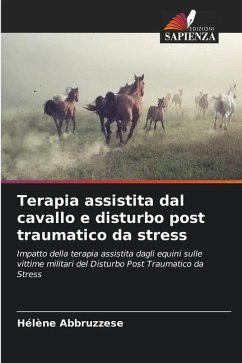 Terapia assistita dal cavallo e disturbo post traumatico da stress - Abbruzzese, Hélène