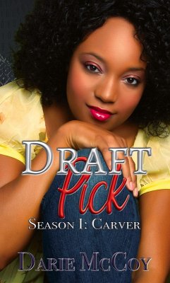 Draft Pick Season I: Carver (eBook, ePUB) Cover Draft Pick Season I: Carver (eBook, ePUB)
