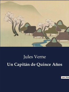 Un Capitán de Quince Años - Verne, Jules