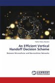 An Efficient Vertical Handoff Decision Scheme
