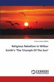 Religious Rebellion in Wilbur Smith¿s &quote;The Triumph Of The Sun&quote;