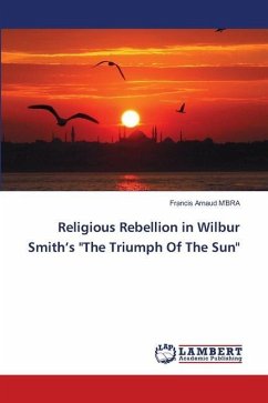 Religious Rebellion in Wilbur Smith¿s 