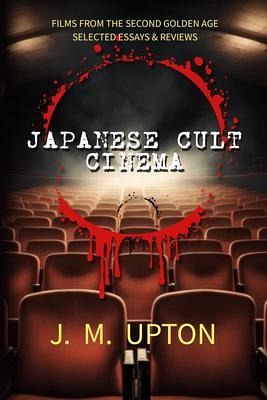 Japanese Cult Cinema (eBook, ePUB) Japanese Cult Cinema (eBook, ePUB)
