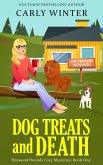 Dog Treats and Death (Heywood Hounds Cozy Mysteries, #1) (eBook, ePUB)