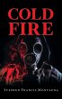 Cold Fire - Bild 1