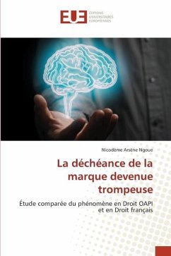 La déchéance de la marque devenue trompeuse - Ngoue, Nicodème Arsène