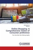 Online Shopping: A Comprehensive review of Consumer preference