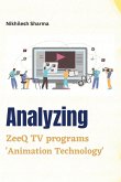 Analyzing ZeeQ TV Programs 'Animation Technology