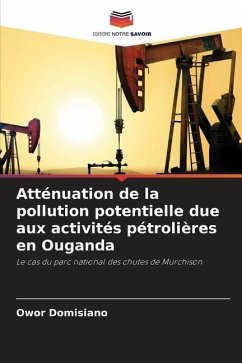 Atténuation de la pollution potentielle due aux activités pétrolières en Ouganda - Domisiano, Owor