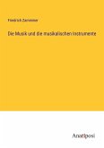 Die Musik und die musikalischen Instrumente