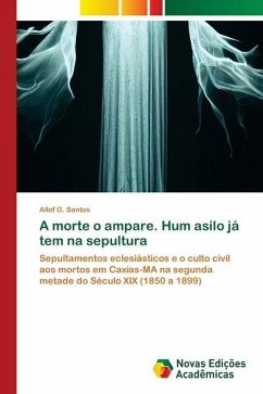 A morte o ampare. Hum asilo já tem na sepultura - Santos, Allef G.