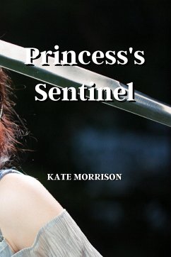 Princess's Sentinel - Morrison, Kate