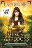 Wine & Warlocks