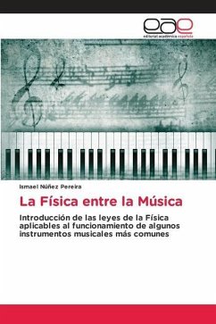 La Física entre la Música - Núñez Pereira, Ismael