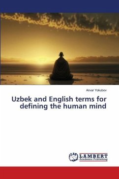 Uzbek and English terms for defining the human mind - Yokubov, Anvar